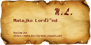 Matejko Loránd névjegykártya